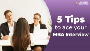 5 Tips to ace your MBA Interview from the management institutes