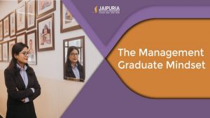 The Management Graduate Mindset