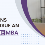 Reasons to Pursue an Online MBA