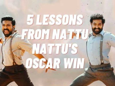 5 Lessons for Management Students from Nattu Nattu's Oscar Win