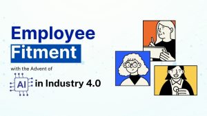 Adapting to AI: Employee Fitment in Industry 4.0