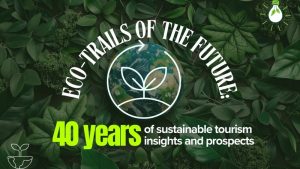 Eco-trails of the future: 40 years of sustainable tourism insights and prospects