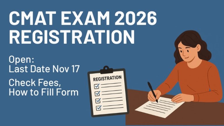 CMAT Exam 2026 Registration Open: Last Date Nov 17; Check Fees, How to Fill Form, Link on cmat.nta.nic.in