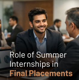 Role of Summer Internships in Final Placements