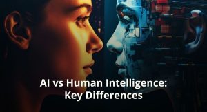 AI vs Human Intelligence: Key Differences Explained