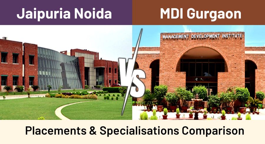 Jaipuria Noida vs MDI Gurgaon: Placements and Specialisations Comparison