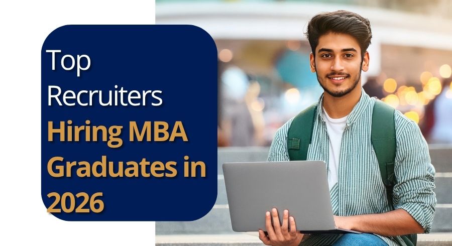 Top Recruiters Hiring MBA Graduates in 2026