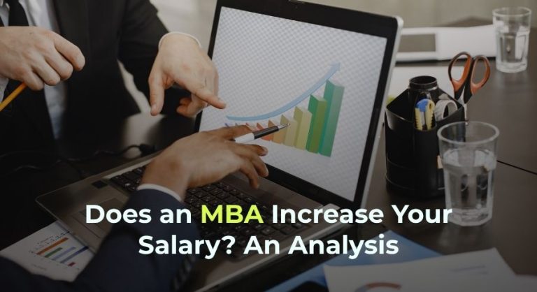Does an MBA Increase Your Salary? An Analysis