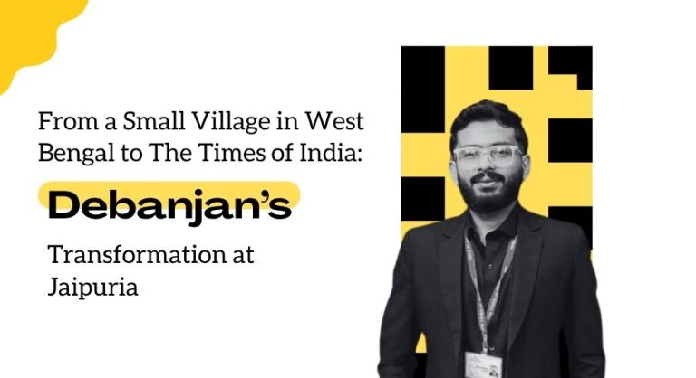 Debanjan’s Jaipuria MBA Journey: Bengal to The Times of India