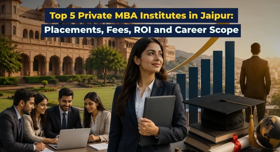 top private MBA institutes in Jaipur, Rajasthan
