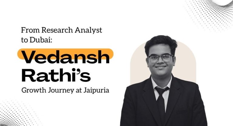 Vedansh Rathi’s Journey at Jaipuria Institute of Management to Dubai