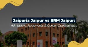 Comparison banner for Jaipuria Jaipur vs IIRM Jaipur, with the subtitle 'Admissions, Placements & Career Opportunities' over a brick campus background with yellow decorative shapes.