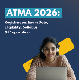 ATMA 2026: Registration, Exam Date, Eligibility, Syllabus, Pattern, Cut-Offs & Preparation