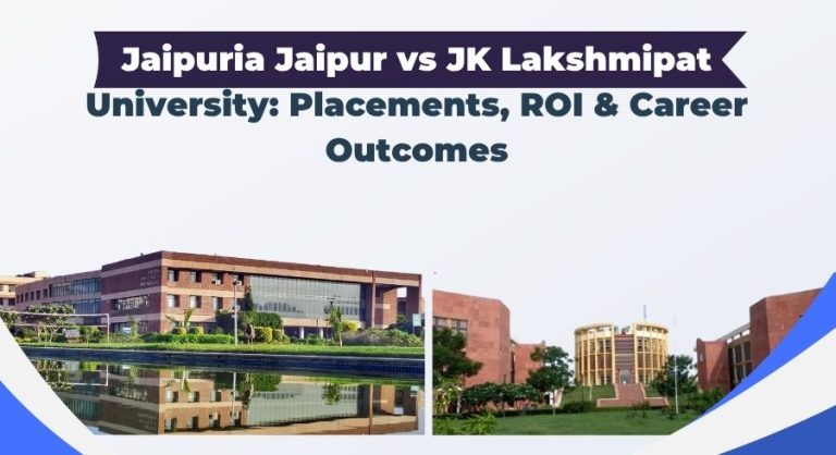 Jaipuria Jaipur vs JK Lakshmipat University: MBA Comparison