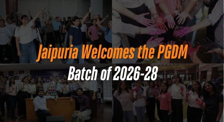Collage banner announcing Jaipuria welcomes the PGDM Batch of 2026-28; groups of students celebrate and pose.