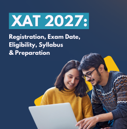 XAT 2027: Registration, Exam Date, Eligibility, Syllabus, Pattern, Cut-Offs & Preparation