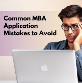 Common MBA Application Mistakes That Can Cost You Admission