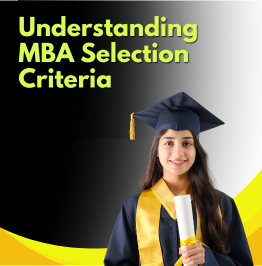 MBA Selection Process: Stages, Criteria & What to Expect
