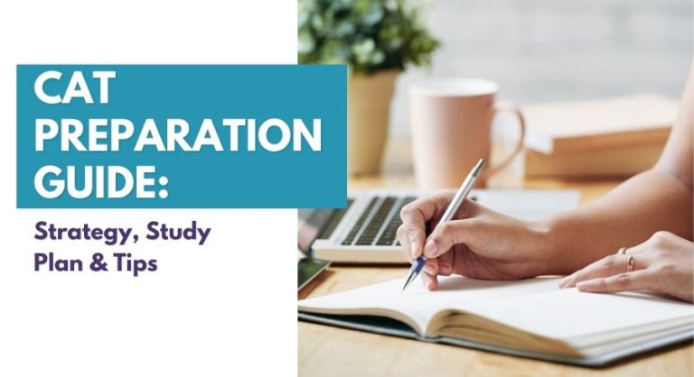 CAT Preparation Guide 2026: Strategy, Study Plan and Tips