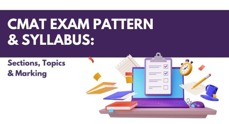 CMAT Exam Pattern and Syllabus 2026: Sections, Topics and Marking Scheme