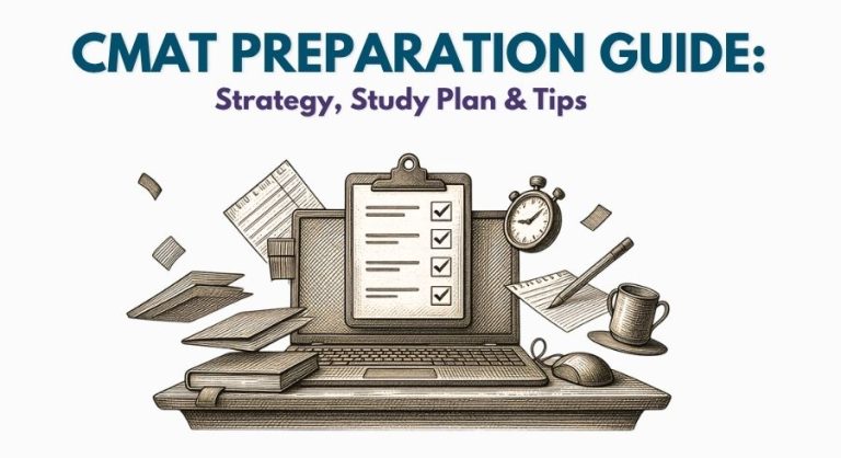 CMAT Preparation Guide 2026: Strategy, Study Plan & Tips