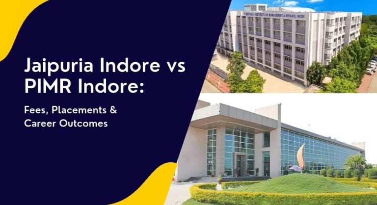 Jaipuria Indore vs PIMR Indore: Fees, Placements & Career Outcomes