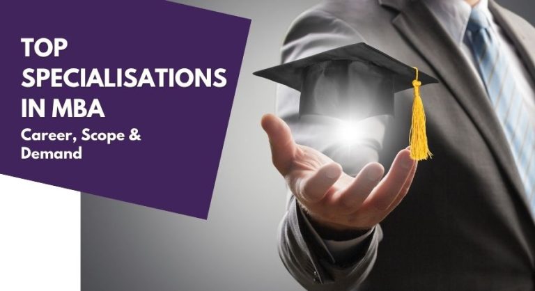 Top MBA Specialisations in 2026: Career, Scope & Demand