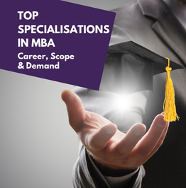 Top MBA Specialisations in 2026-27: Career, Scope & Demand