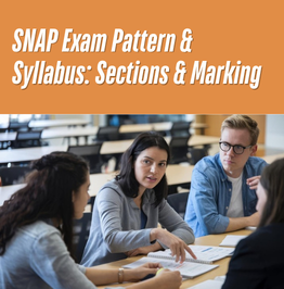SNAP Exam Pattern and Syllabus 2026: Sections, Topics and Marking Scheme