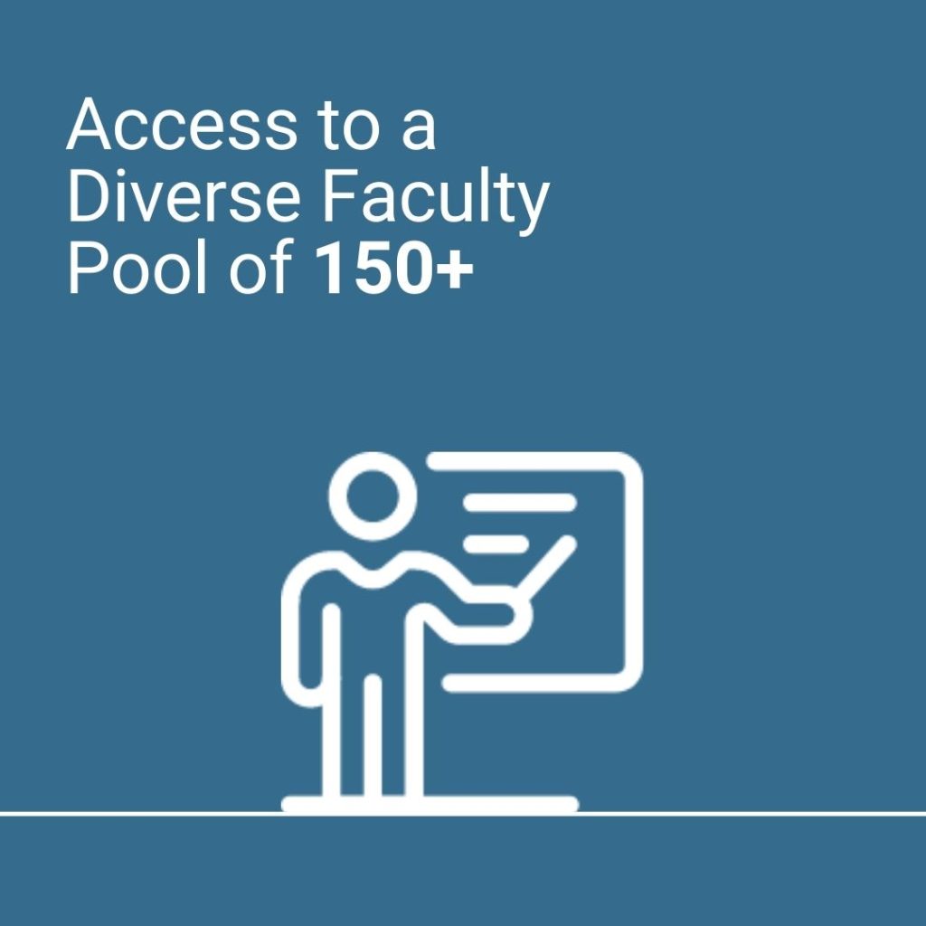 Access to a Diverse Faculty Pool of 150+