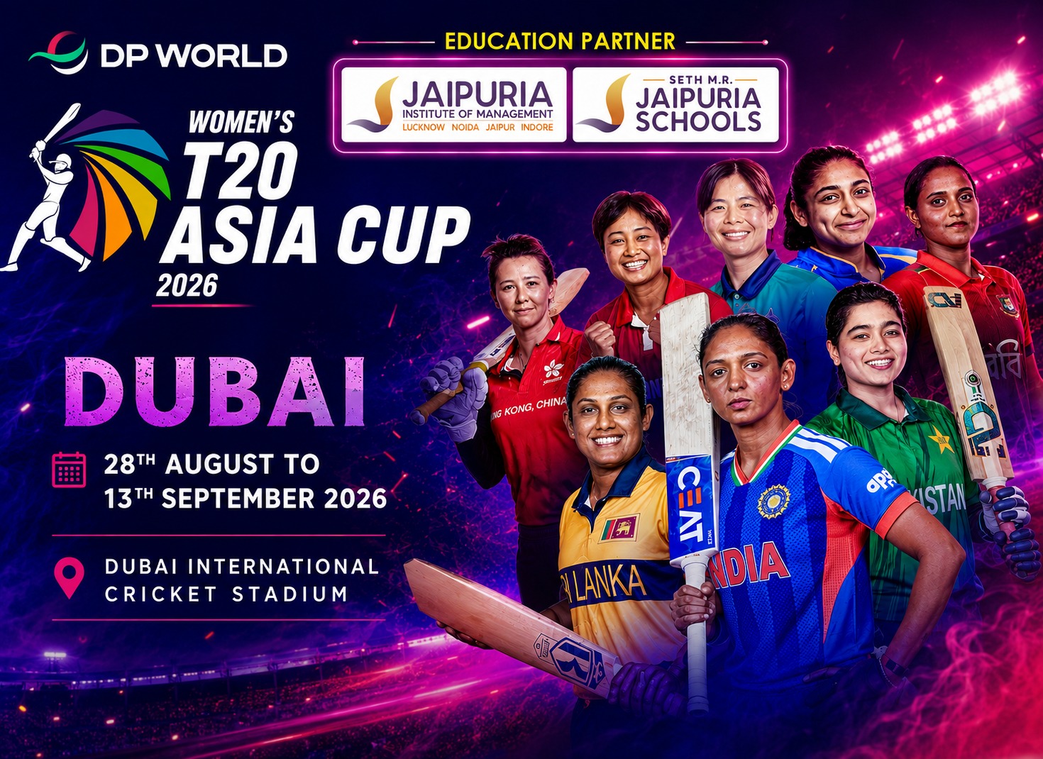 Dubai 2026 Women's T20 Asia Cup poster with diverse women cricketers; Aug 28–Sep 13, 2026, at Dubai International Cricket Stadium.",