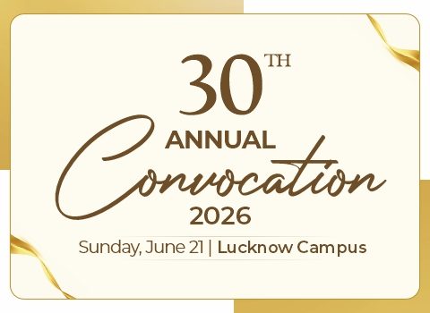 Banner announcing the 30th Annual Convocation 2026, with date Sunday, June 21 at Lucknow Campus.
